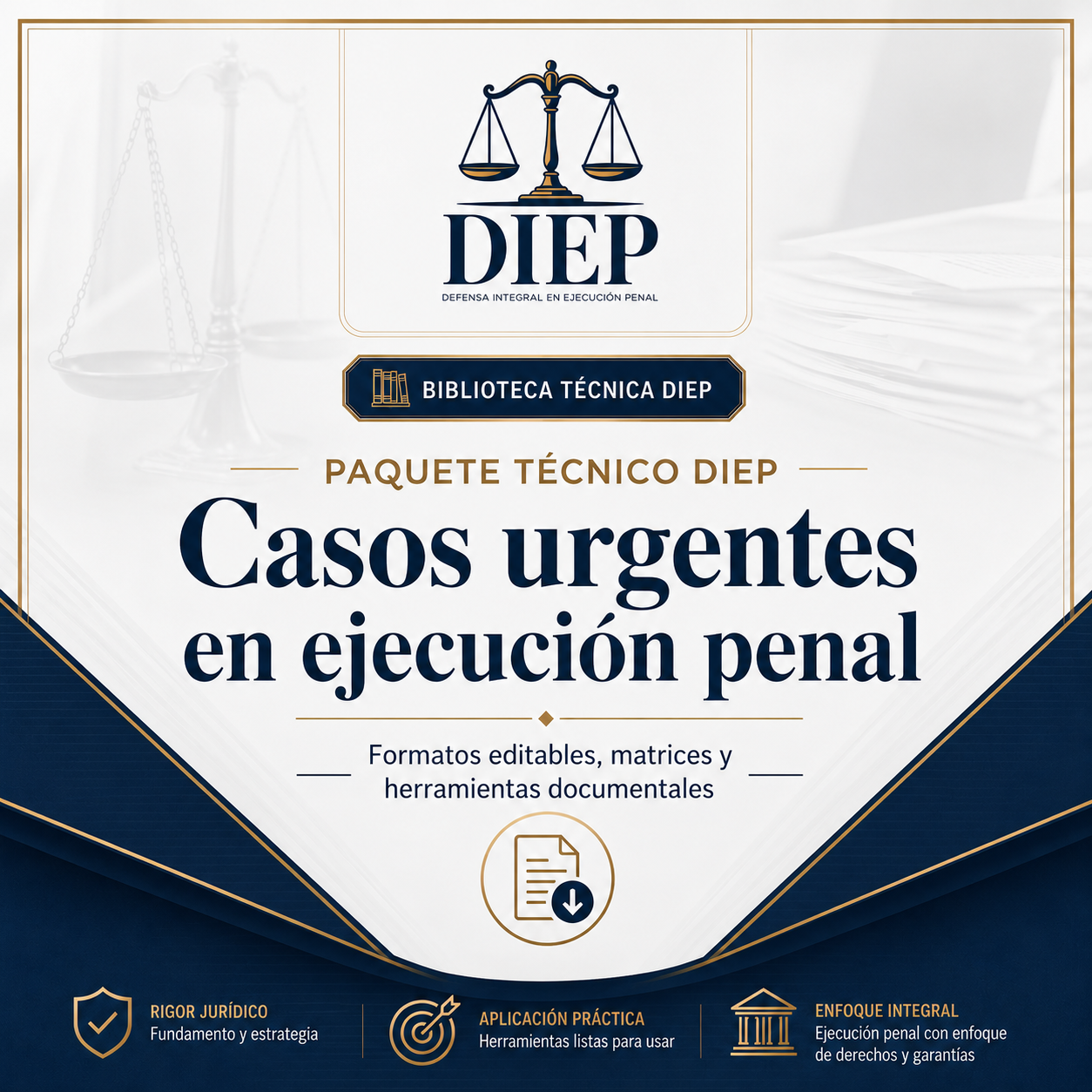 Portada: Paquete Técnico DIEP | Casos urgentes en ejecución penal